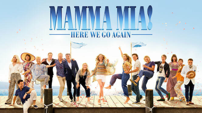24th Feb: Mamma Mia! Here We Go Again (2018), 1hr 53m [PG-13] – Streaming Again (6.3/10)